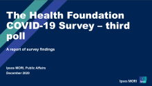 The Health Foundation COVID-19 Survey – third poll: A report of survey findings